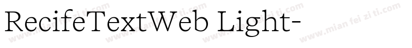 RecifeTextWeb Light字体转换
